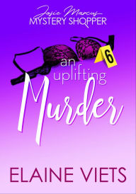 Title: An Uplifting Murder, Author: Elaine Viets