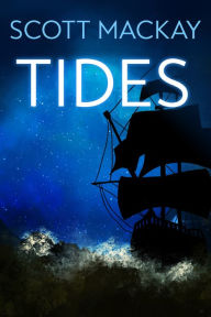 Title: Tides, Author: Scott Mackay