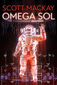 Title: Omega Sol, Author: Scott Mackay