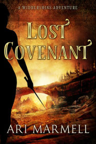 Title: Lost Covenant, Author: Ari Marmell