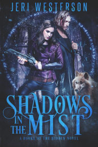 Title: Shadows in the Mist, Author: Jeri Westerson