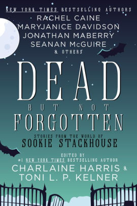 Dead But Not Forgotten: Stories from the World of Sookie Stackhouse by ...