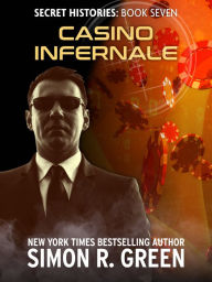 Title: Casino Infernale, Author: Simon R. Green