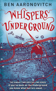 Title: Whispers Underground, Author: Ben Aaronovitch