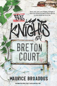 Title: The Knights of Breton Court, Author: Maurice Broaddus