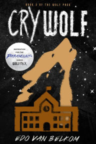 Title: Cry Wolf, Author: Edo van Belkom