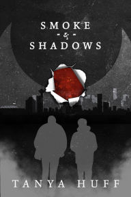 Title: Smoke and Shadows, Author: Tanya Huff