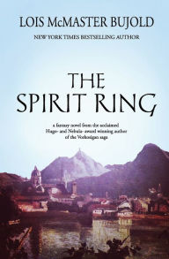 Title: The Spirit Ring, Author: Lois McMaster Bujold
