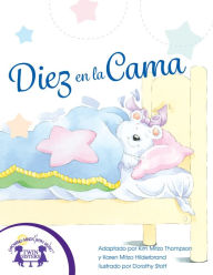 Title: Diez en la Cama, Author: Kim Mitzo Thompson