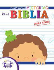 Title: Mis Primeras Historias De La Biblia para niños, Author: Kim Mitzo Thompson