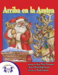 Title: Arriba en la Azotea, Author: Kim Mitzo Thompson