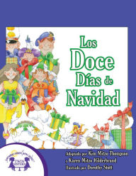 Title: Los Doce Días de Navidad, Author: Kim Mitzo Thompson