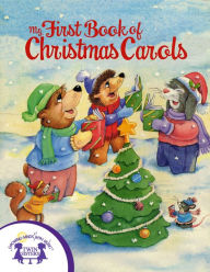 Title: My First Book of Christmas Carols, Author: Judy Nayer