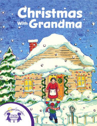 Title: Christmas With Grandma, Author: Frank McClanahan