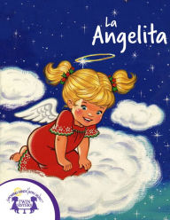 Title: La Angelita, Author: Cathy East Dubowski