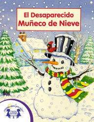 Title: El Desaparecido Muñeco de Nieve, Author: Jo Albee