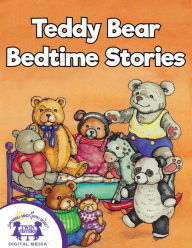 Title: Teddy Bear Bedtime Stories, Author: Cass Hollander