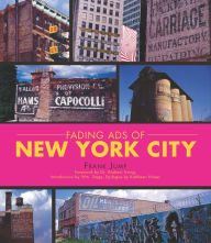 Title: Fading Ads of New York City, Author: Frank Jump