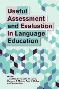 Title: Useful Assessment and Evaluation in Language Education, Author: John McE. Davis