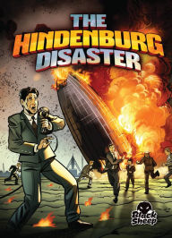 Title: The Hindenburg Disaster, Author: Chris Bowman