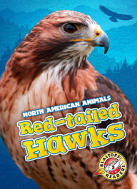 Title: Red-tailed Hawks, Author: Megan Borgert-Spaniol