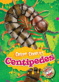 Title: Centipedes, Author: Kari Schuetz