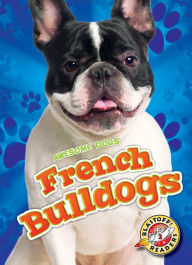 Title: French Bulldogs, Author: Mari Schuh