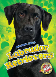 Title: Labrador Retrievers, Author: Chris Bowman