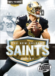 Title: The New Orleans Saints Story, Author: Donald J Farinacci