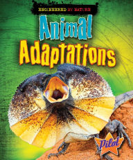 Title: Animal Adaptations, Author: Louise Spilsbury