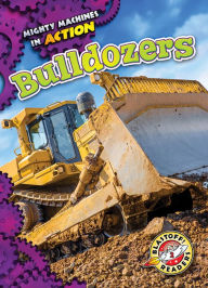 Title: Bulldozers, Author: Chris Bowman