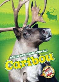 Title: Caribou, Author: Megan Borgert-Spaniol