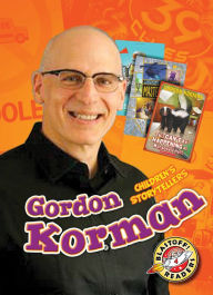 Title: Gordon Korman, Author: Chris Bowman