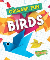 Title: Origami Fun: Birds, Author: Robyn Hardyman