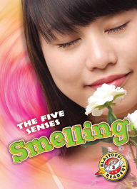 Title: Smelling, Author: Lisa Owings
