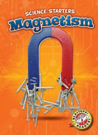 Title: Magnetism, Author: Carolyn Bernhardt