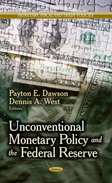 Unconventional Monetary Policy and the Federal Reserve