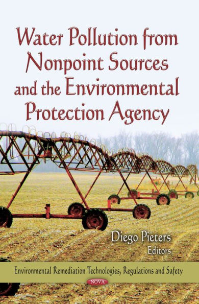 Water Pollution from Nonpoint Sources and the Environmental Protection Agency