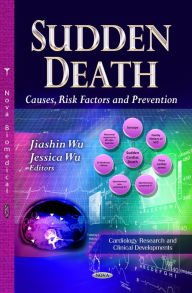 Title: Sudden Death: Causes, Risk Factors and Prevention, Author: Jiashin Wu