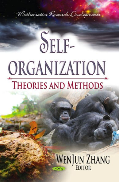 Self-organization: Theories and Methods