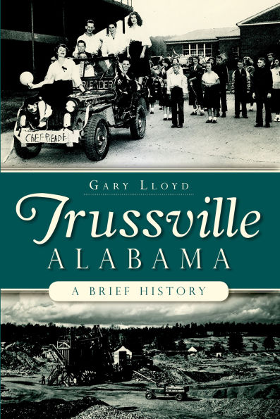 Trussville, Alabama: A Brief History