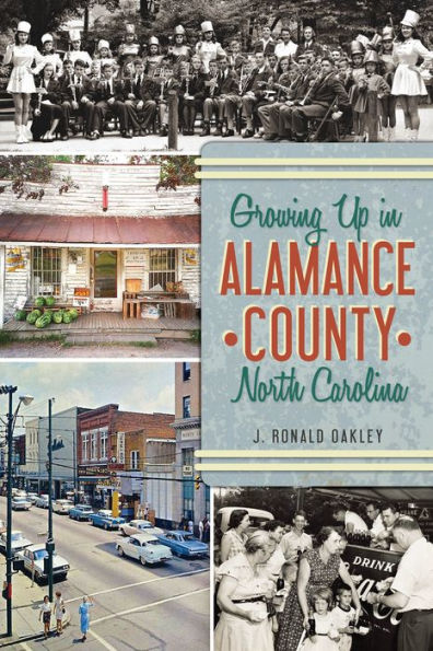 Growing Up in Alamance County, North Carolina