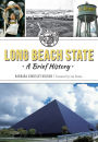 Long Beach State: A Brief History