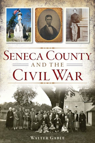 Seneca County and the Civil War