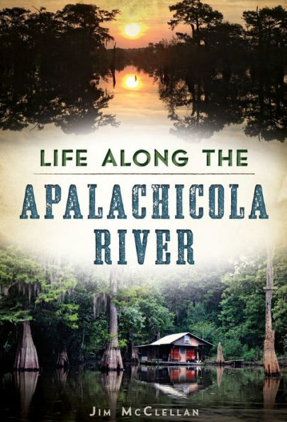 Life Along the Apalachicola River