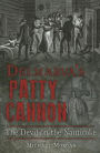 Delmarva's Patty Cannon: The Devil on the Nanticoke