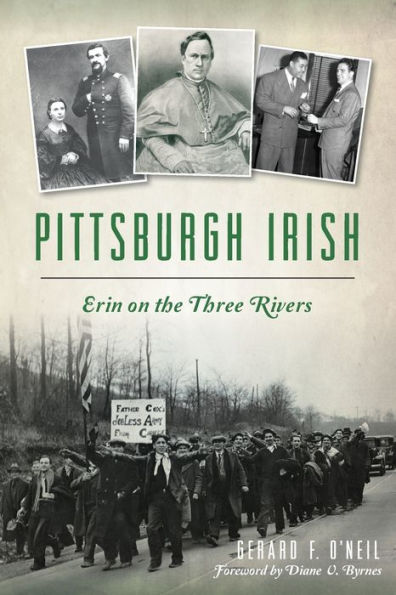 Pittsburgh Irish: Erin on the Three Rivers