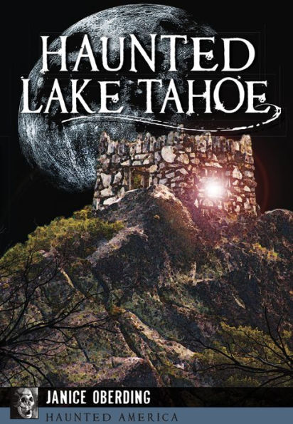 Haunted Lake Tahoe