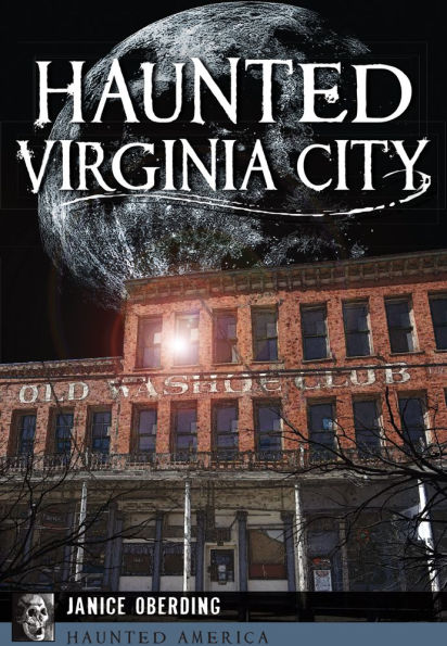 Haunted Virginia City