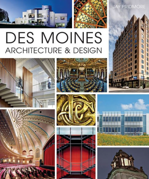 Des Moines Architecture and Design